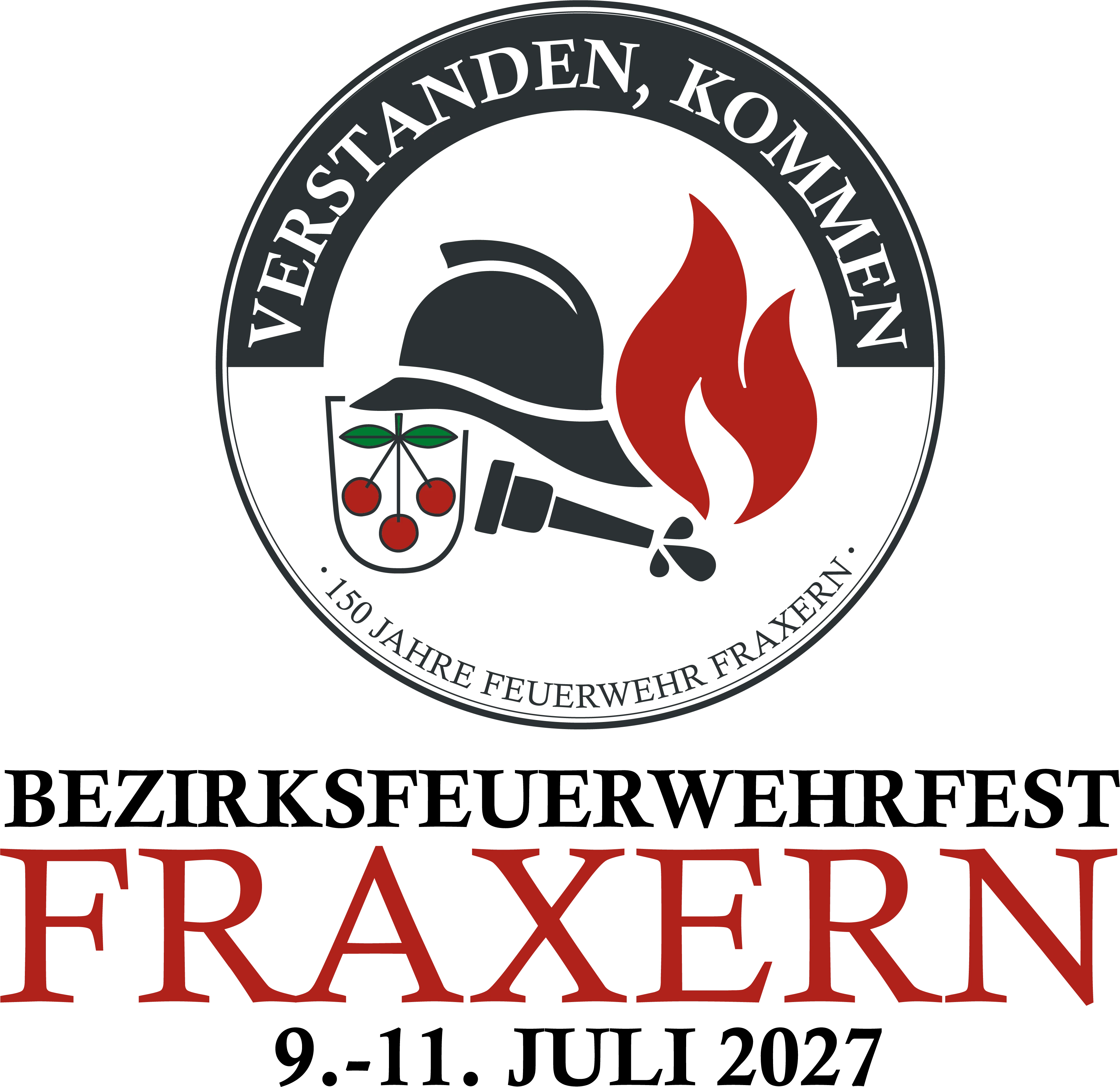 Bezirksfeuerwehrfest Fraxern, 9. bis 11. Juli 2027. Motto: Verstanden, kommen. 150 Jahre Feuerwehr Fraxern.
