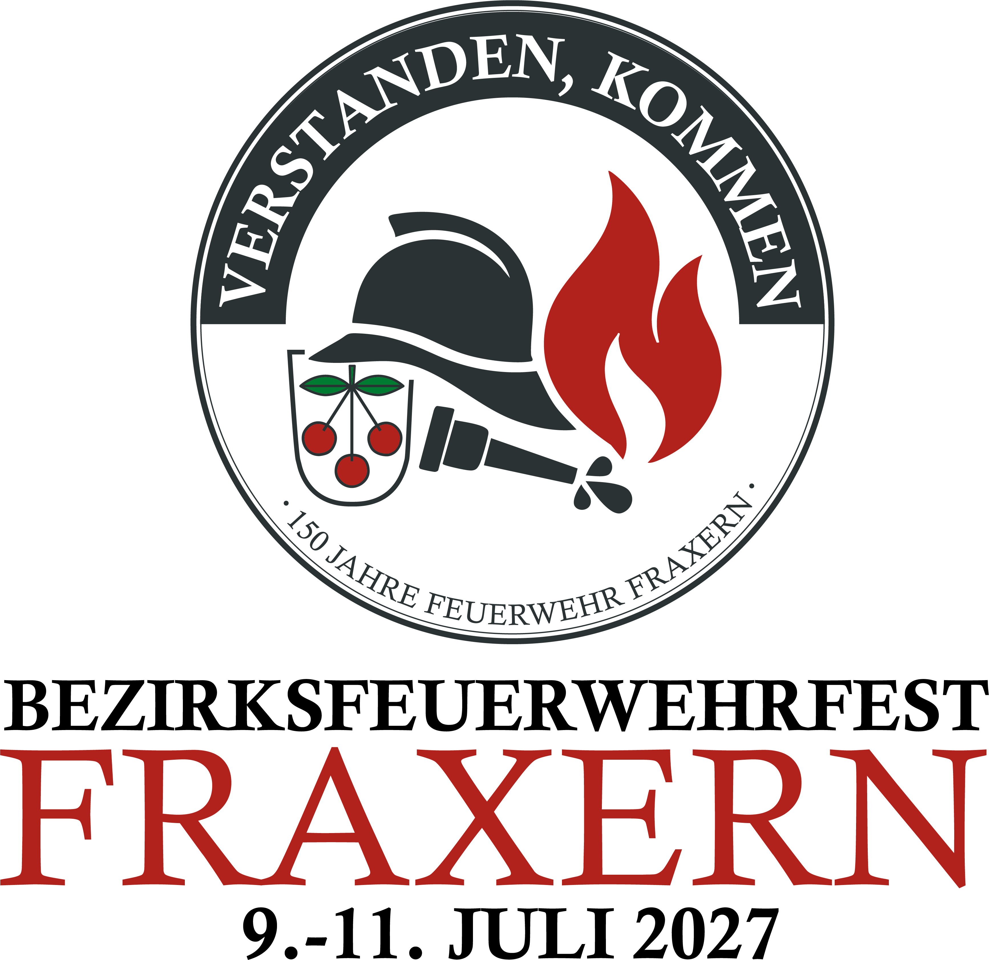 Bezirksfeuerwehrfest Fraxern, 9. bis 11. Juli 2027. Motto: Verstanden, kommen. 150 Jahre Feuerwehr Fraxern.
